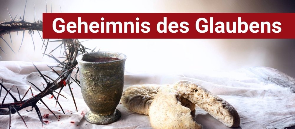 Brot, Wein und Dornenkrone mit Text: Geheimnis des Glaubens