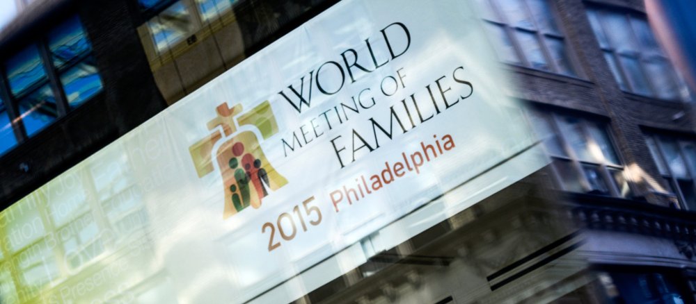 Plakat zum Weltfamilientreffen in Philadelphia.