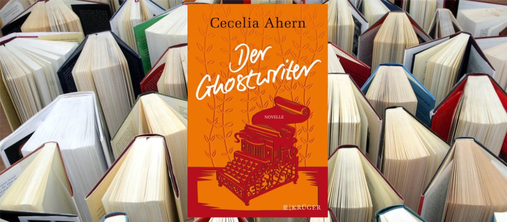 Cover des Buches "Der Ghostwriter" von Cecilia Ahern.