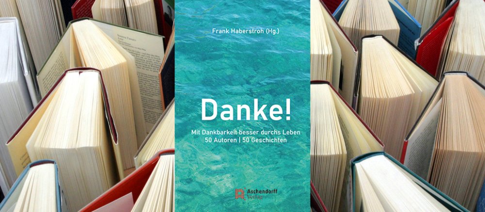 Buchcover Danke! Mit Dankbarkeit besser durchs Leben