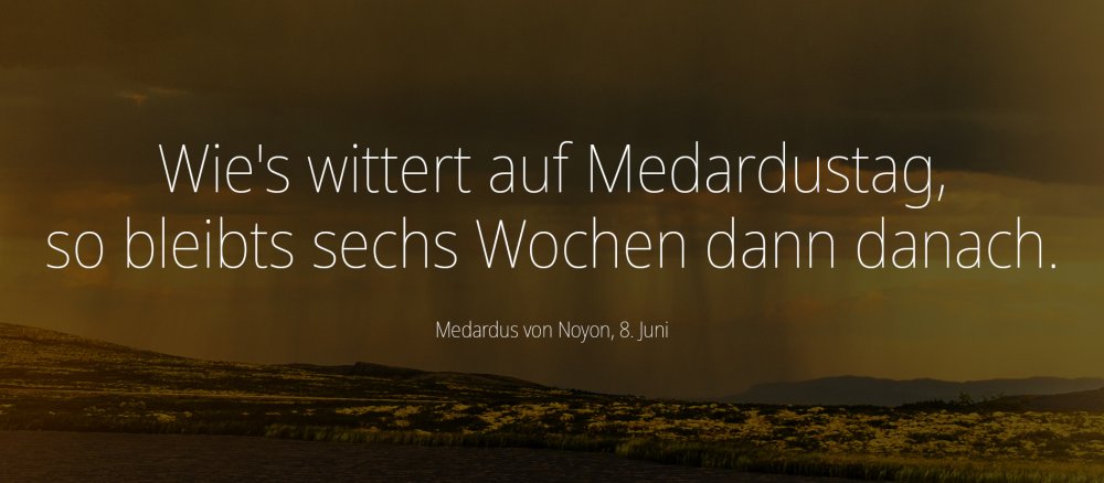 Medardus Bauernregeln