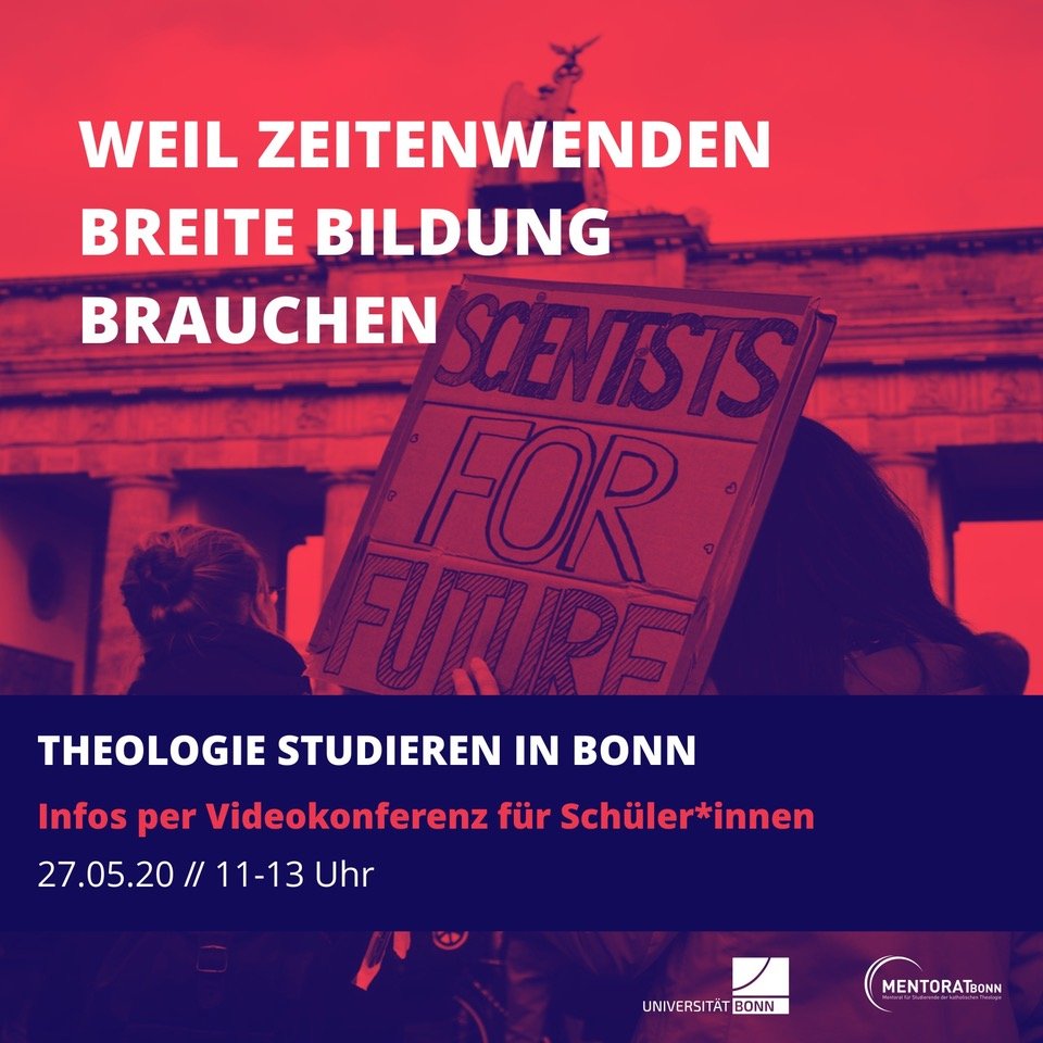Bild aus der Kampagne zum Theologie-Studium der Uni Bonn: "Weil Zeitenwenden breite Bildung brauchen"